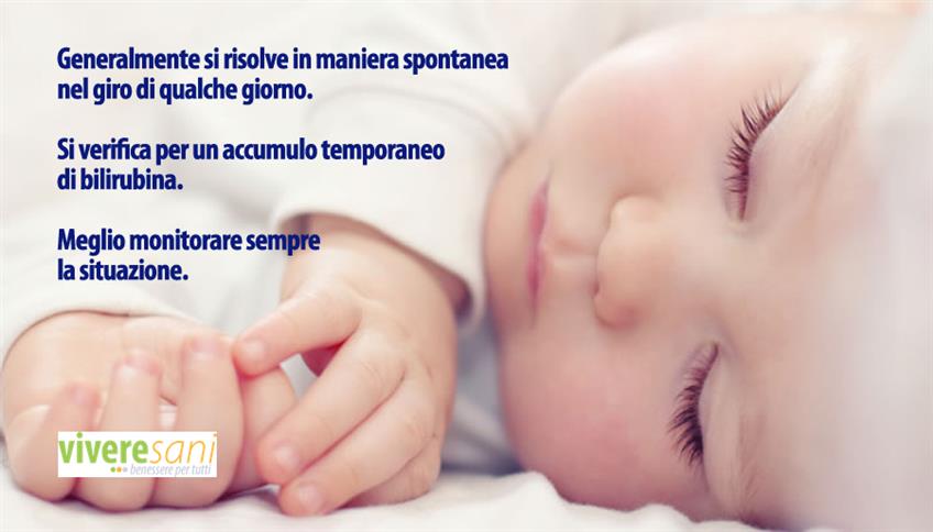 Ittero, un meccanismo fisiologico alla nascita Ittero, un meccanismo fisiologico alla nascita